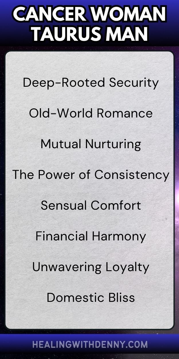 cancer woman taurus man Deep-Rooted Security

Old-World Romance

Mutual Nurturing

The Power of Consistency

Sensual Comfort

Financial Harmony

Unwavering Loyalty

Domestic Bliss