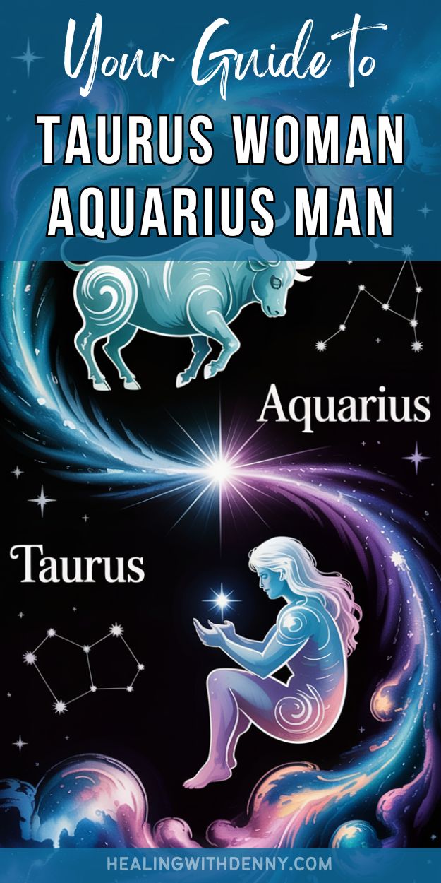 your guide to taurus woman aquarius man