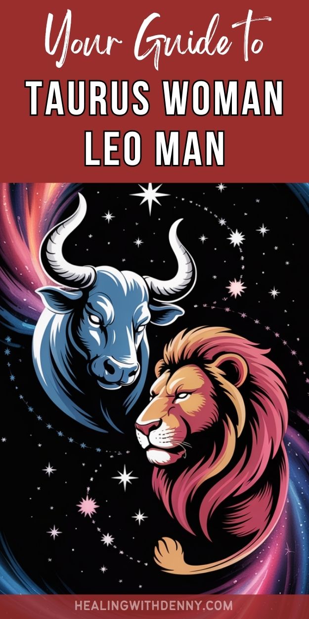 your guide to taurus woman leo man