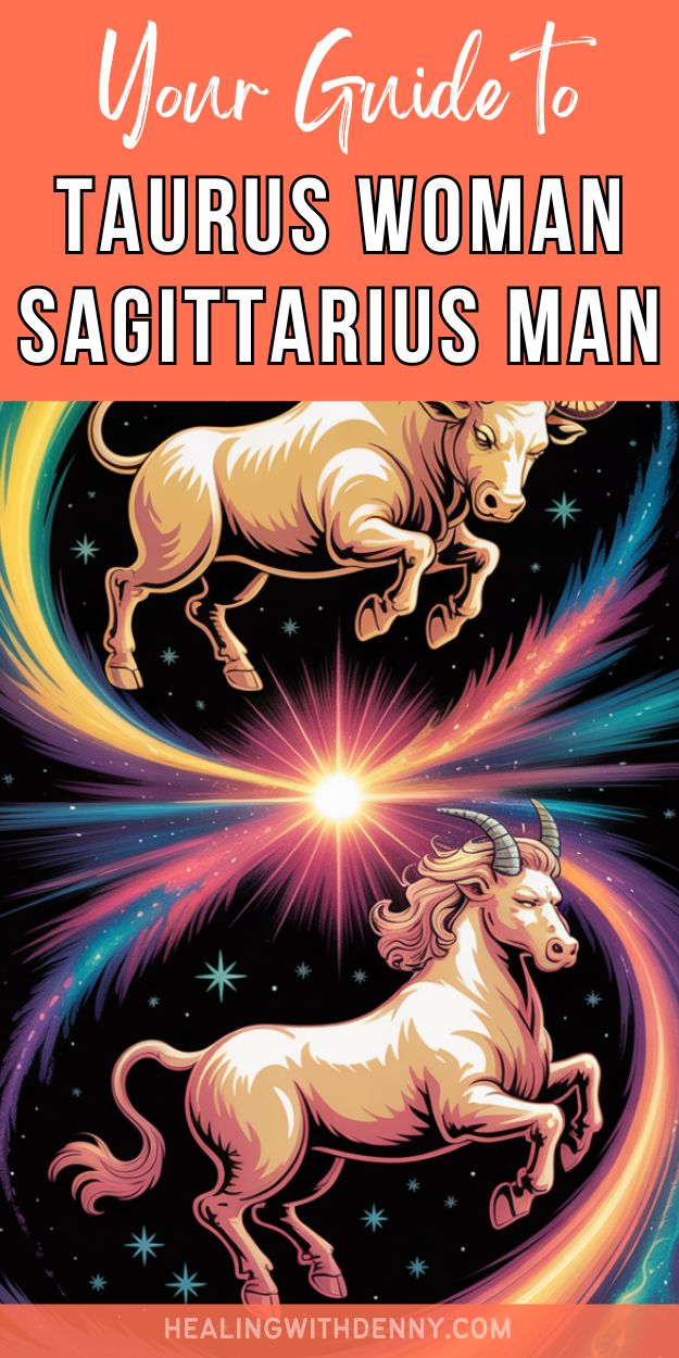 your guide to taurus woman sagittarius man