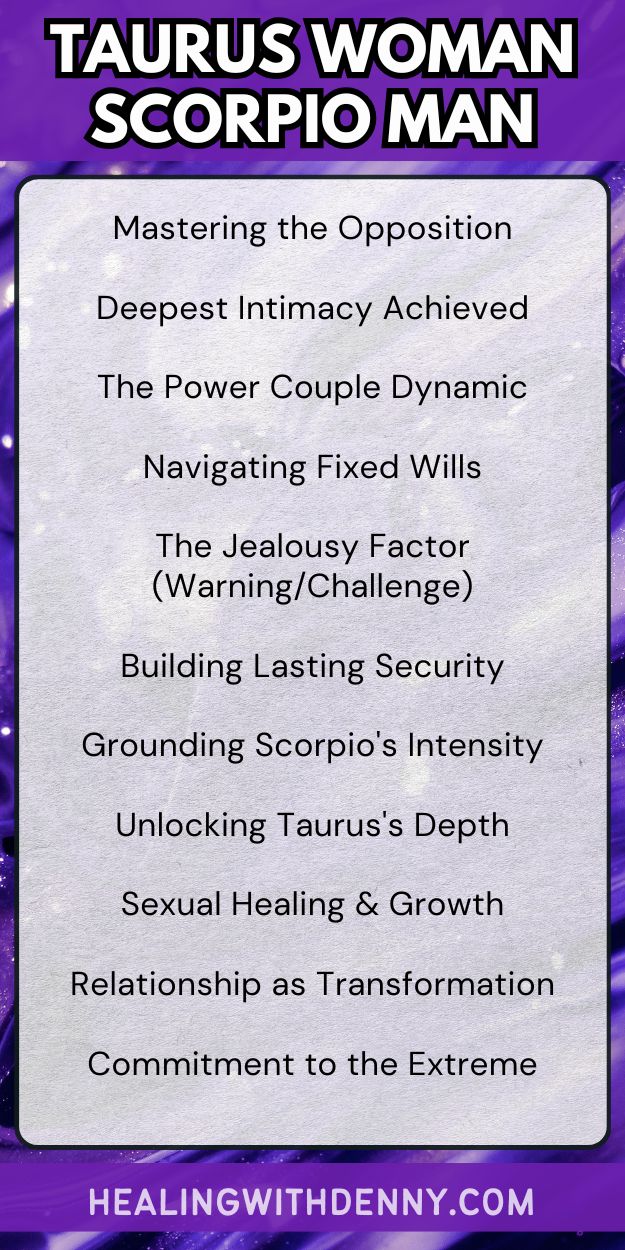 taurus woman scorpio man Mastering the Opposition

Deepest Intimacy Achieved

The Power Couple Dynamic

Navigating Fixed Wills

The Jealousy Factor (Warning/Challenge)

Building Lasting Security

Grounding Scorpio's Intensity

Unlocking Taurus's Depth

Sexual Healing & Growth

Relationship as Transformation

Commitment to the Extreme